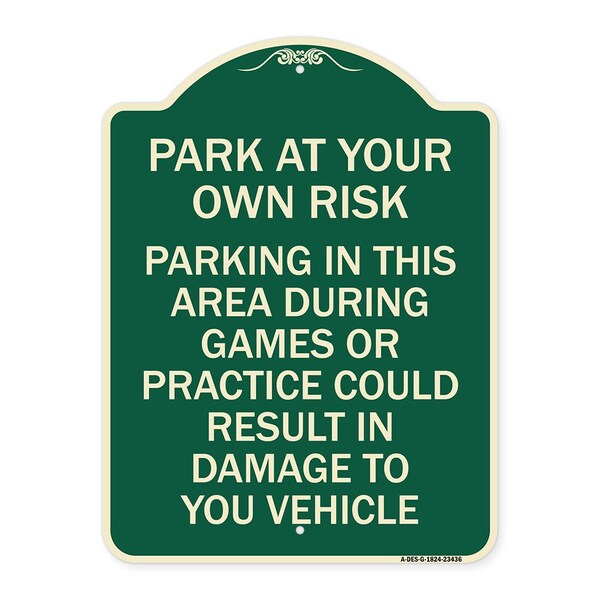 Parking in This Area During Games or Practices Could Result in Damage to Your Vehicle, G-1824-23436